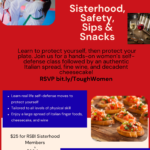 Sisterhood, Safety, Sips & Snacks